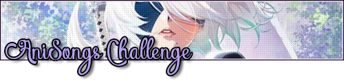 Challenge : AniSongs