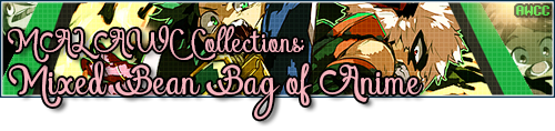 Challenge : Mixed Bean Bag of Anime