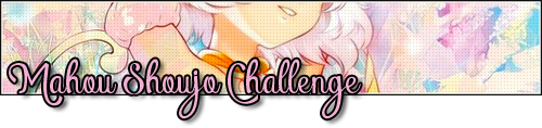 Challenge : Mahou Shoujo