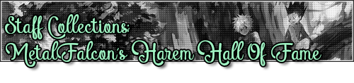 Challenge : MetalFalcon's Harem Hall Of Fame