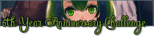 Challenge : 6th Year Anniversary